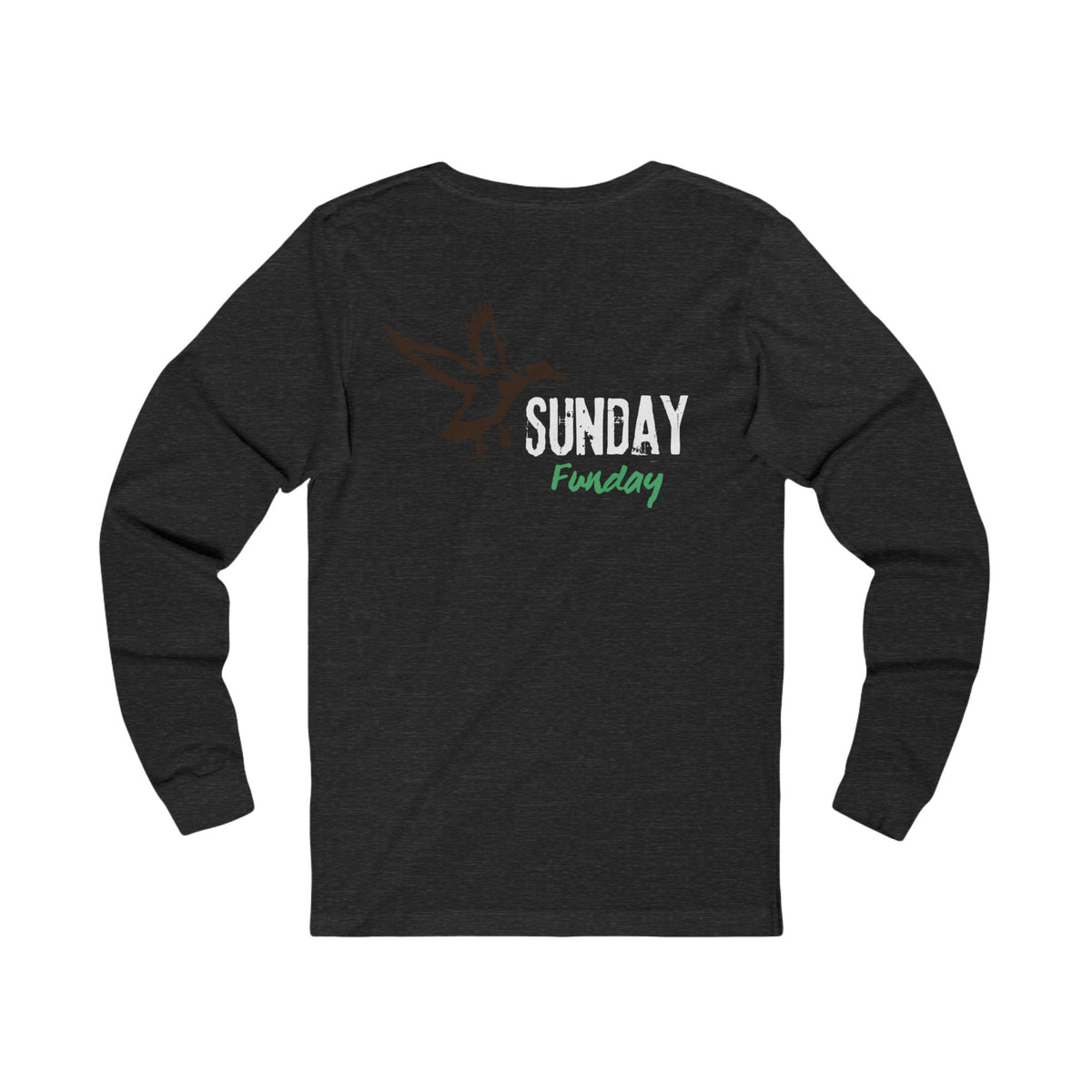 Sunday Funday  Duck hole | Long Sleeve Shirt with Bird Graphic