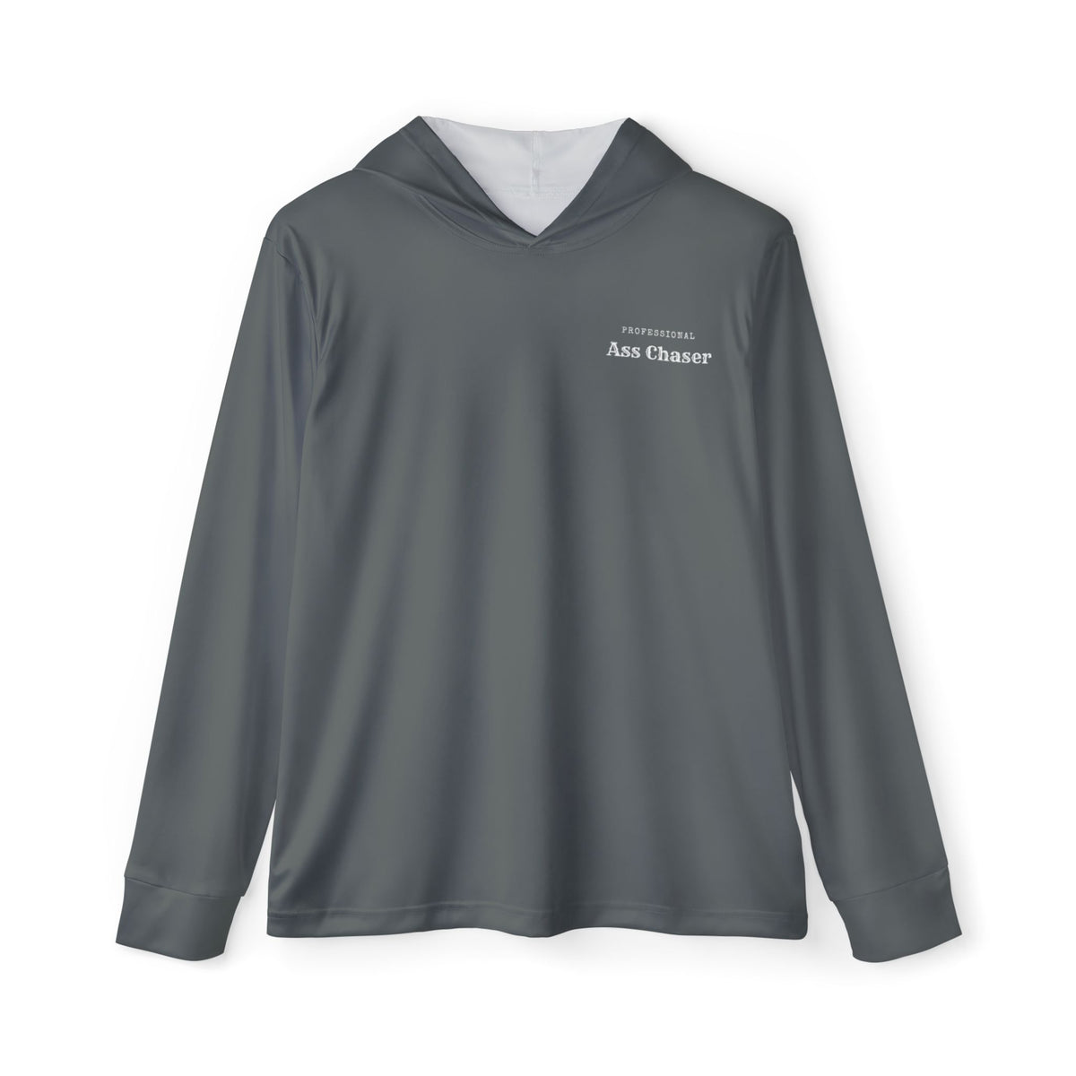 Professional ass chaser fishing hoodie